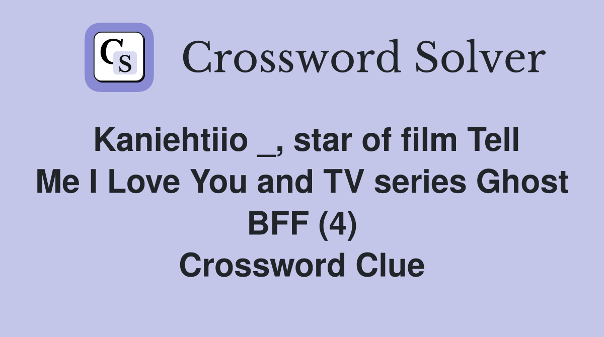 Kaniehtiio _, star of film Tell Me I Love You and TV series Ghost BFF